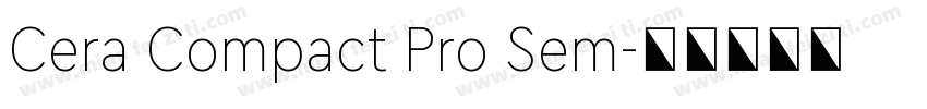 Cera Compact Pro Sem字体转换